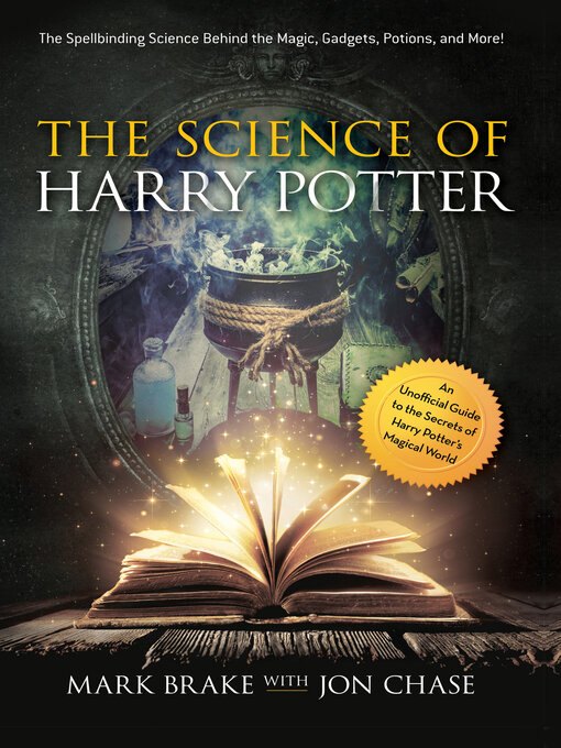 Title details for The Science of Harry Potter by Mark Brake - Available